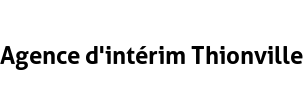 Agence d'intérim Thionville